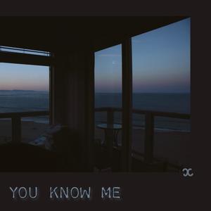 You Know Me (feat. G. Sneed) [Explicit]