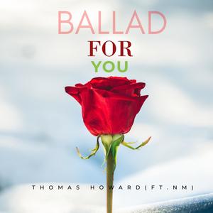 Ballad for You