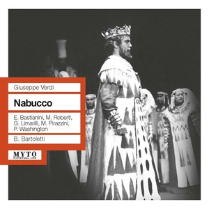 VERDI, G.: Nabucco (Opera) [Bastianni, Roberti, Limarilli, Pirazzini, Washington, Fiorentino Maggio Musicale Chorus and Orchestra, Bartoletti] [1959]