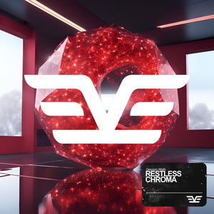 Restless Chroma (Slowed & Reverbed)