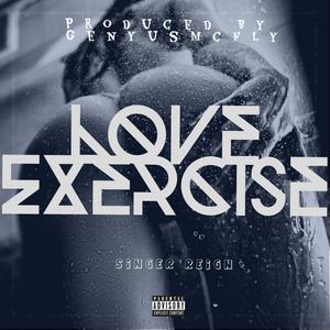 Love Exercise (Explicit)