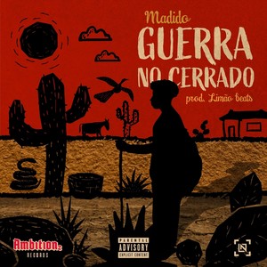 Guerra no Cerrado (Explicit)