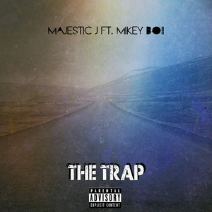 The Trap (Explicit)