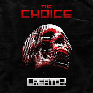 The Choice