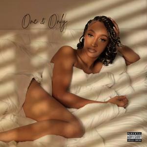 One & Only (Explicit)