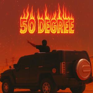 50 Degree (Explicit)