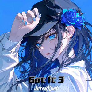 JerryKool - Got It 3 (Fast)