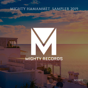 Mighty Hamammet Sampler 2019