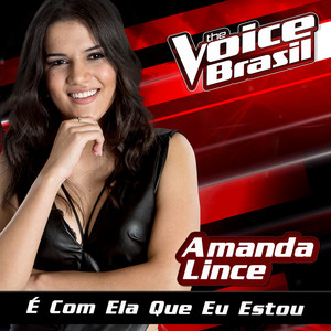 É Com Ela Que Eu Estou (The Voice Brasil 2016)