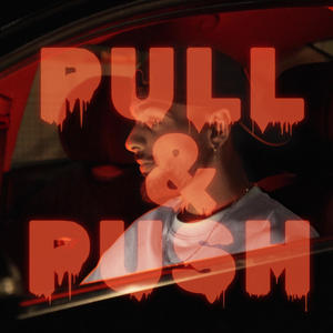 PULL & PUSH (feat. Noyz) (Explicit)