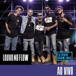 Louvo no Flow no Estúdio Showlivre Gospel (Ao Vivo)