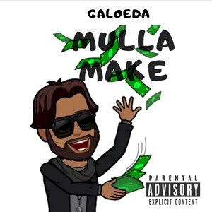 Mulla Make (Explicit)