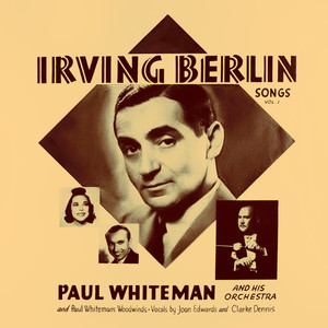 Irving Berlin Songs, Vol. 1