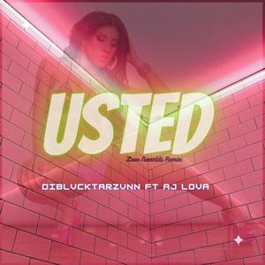 Usted(feat. Diblvcktarzvnn & Aj Lova)