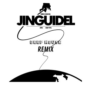 Jinguidel (Deep House Remix)