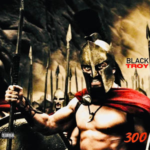 300 (Explicit)