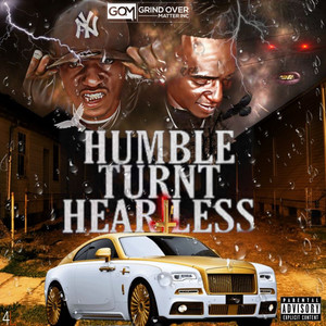 Humble Turnt Heartless (Explicit)