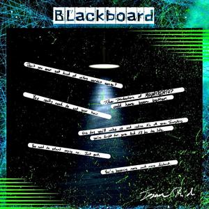 Blackboard (feat. Campaigner)