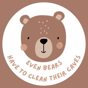 Even Bears Have To Clean Their Caves (The Bear Clean Up Song)