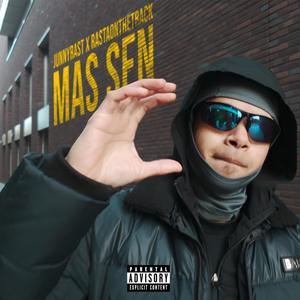 Mas sen (Explicit)