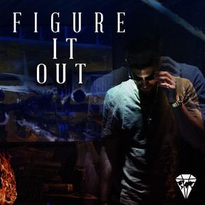 Figure It Out (Radio Edit|Explicit)
