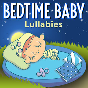 Bedtime Baby: Lullabies