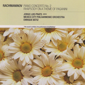 Rachmaninov: Piano Concerto No.2; Rhapsody on A Theme of Paganini