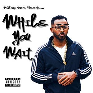 While You Wait