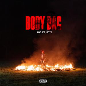 BODY BAG (feat. Junior King & Yung Turbo) (Explicit)