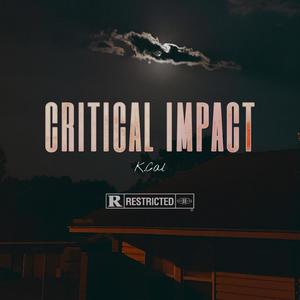 Critical Impact (feat. Wicced) [Explicit]