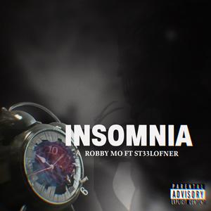 Insomnia (feat. St33lofner) [Explicit]