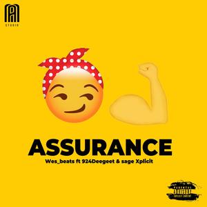 ASSURANCE (feat. 924Deegeet & Sage Xplicit) [Explicit]