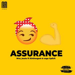ASSURANCE (feat. 924Deegeet & Sage Xplicit) (Explicit)