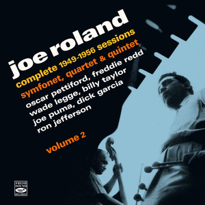 Complete 1949-1956 Sessions · Symfonet, Quartet & Quintet, Pt. 2 (Remastered)