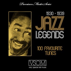 Jazz Legends 1930 - 1939