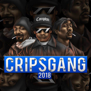 Crips Gang 2018 (Explicit)