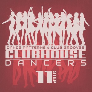 Clubhouse Dancers - Step. 11