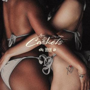 Caskets (feat. Sky Latice) (Explicit)