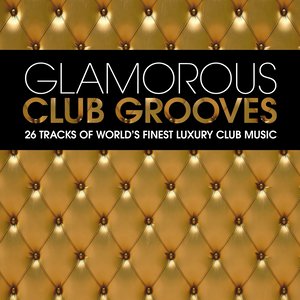 Glamorous Club Grooves