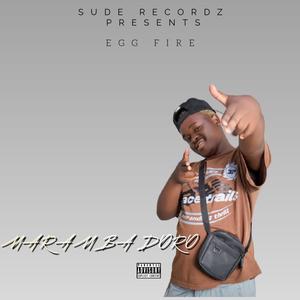 MARAMBA DORO (feat. EGG FIRE)