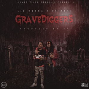 Gravediggers (Explicit)