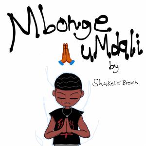 Mbonge umdali! (Explicit)
