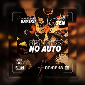 No auto (feat. Ynvsen) [Explicit]