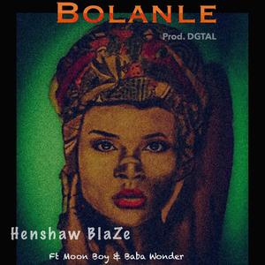 Bolanle (feat. Moon Boy & Baba Wonder)