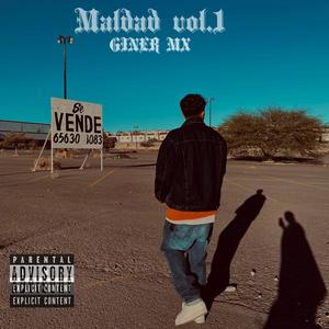 MALDAD, Vol. 1 (Explicit)