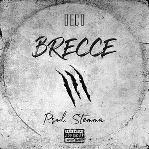 Brecce (feat. Stemma) (Explicit)