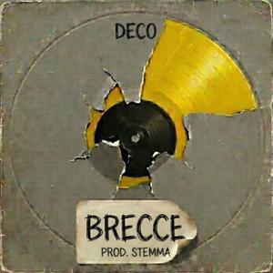 Brecce (feat. Stemma) (Explicit)