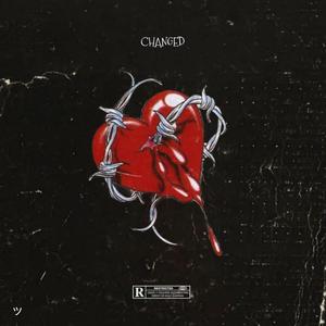 Changed (feat. Seanza) (Explicit)