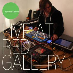 Live at RED Gallery