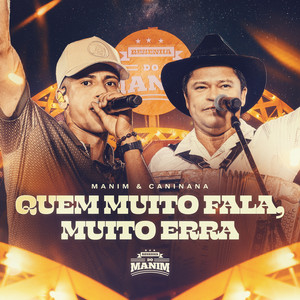 Quem Muito Fala Muito Erra (Ao Vivo)